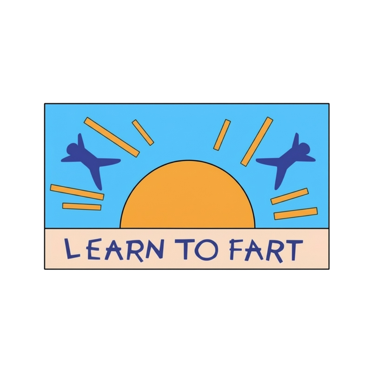 Learn To Fart T-Shirt