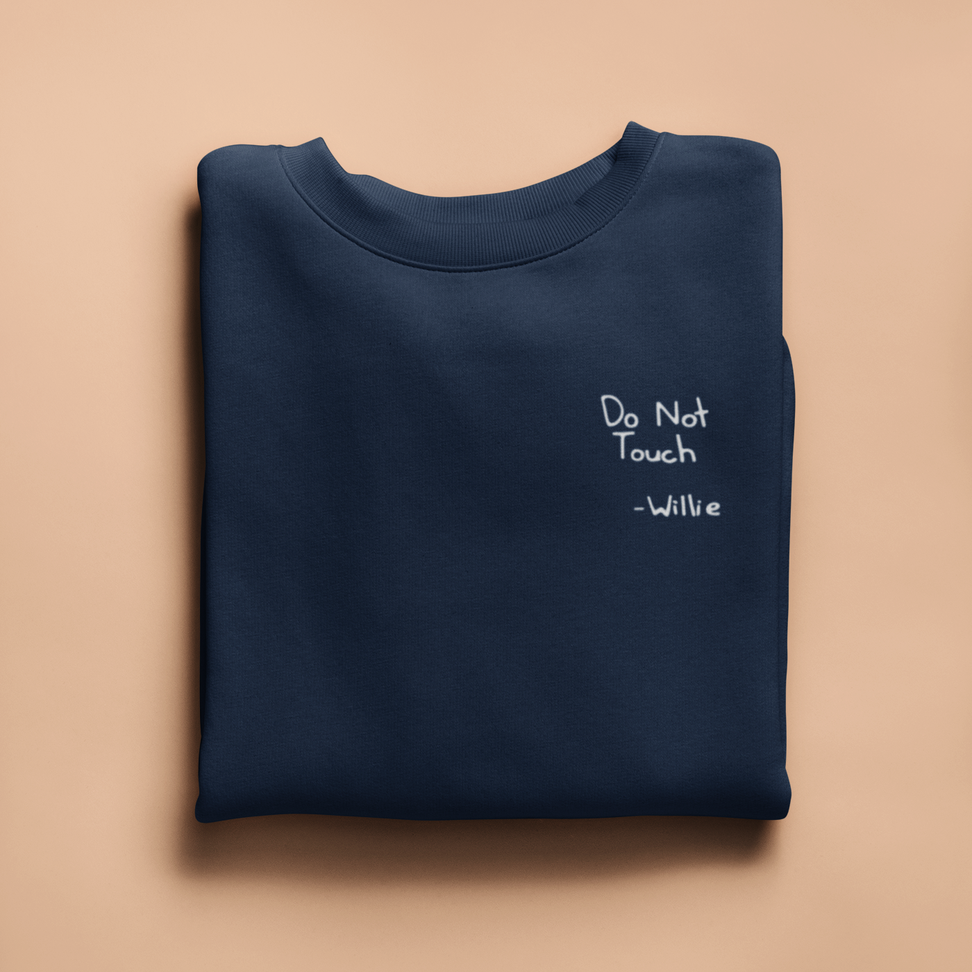 Do Not Touch Willie T-Shirt